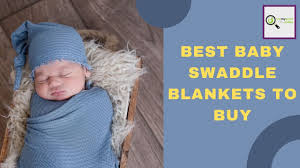 Best Swaddles and Sleep Sacks for Newborns
